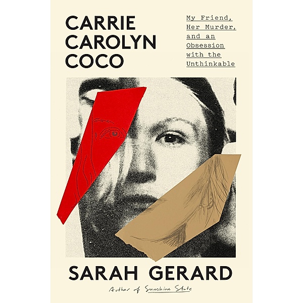 Carrie Carolyn Coco, Sarah Gerard