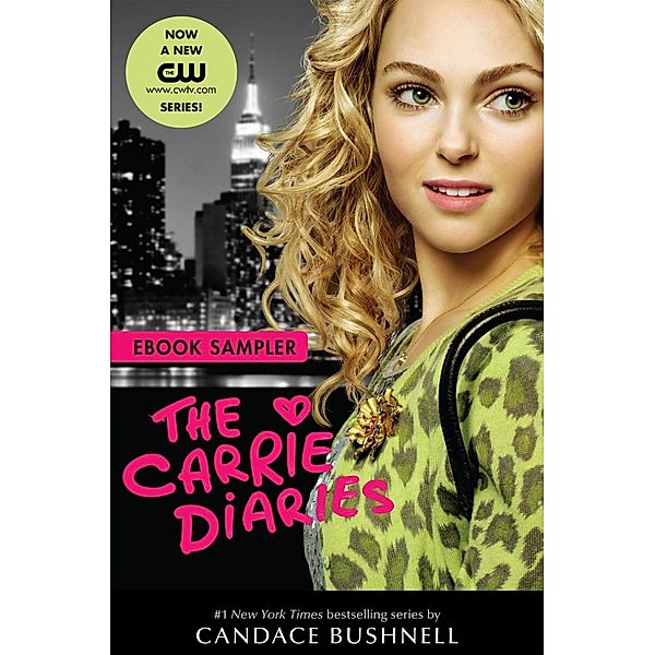 Carrie Diaries TV Tie-in Sampler / Carrie Diaries, Candace Bushnell