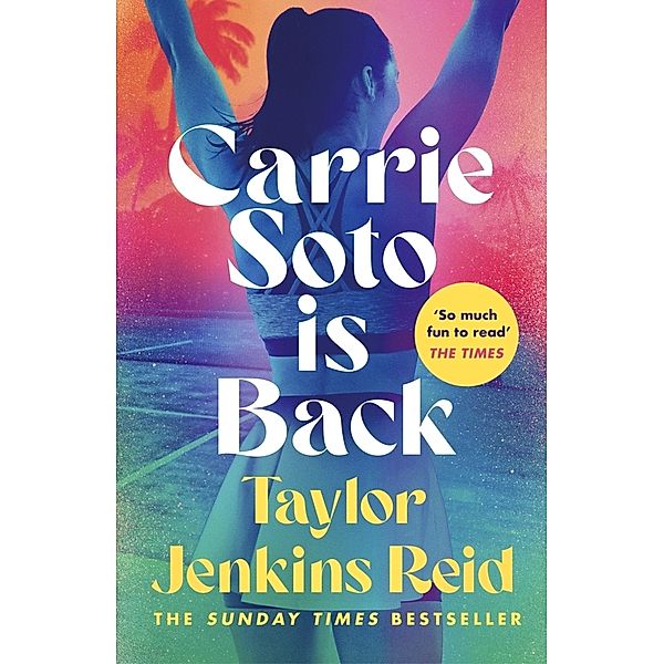 Carrie Soto Is Back, Taylor Jenkins Reid
