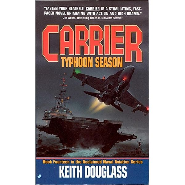 Carrier 14: Typhoon Season / Carrier Bd.14, Keith Douglass