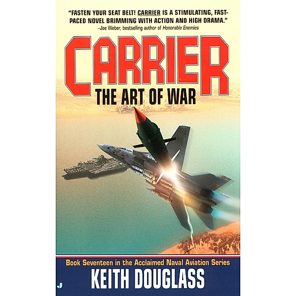 Carrier 17: The Art of War / Carrier Bd.17, Keith Douglass