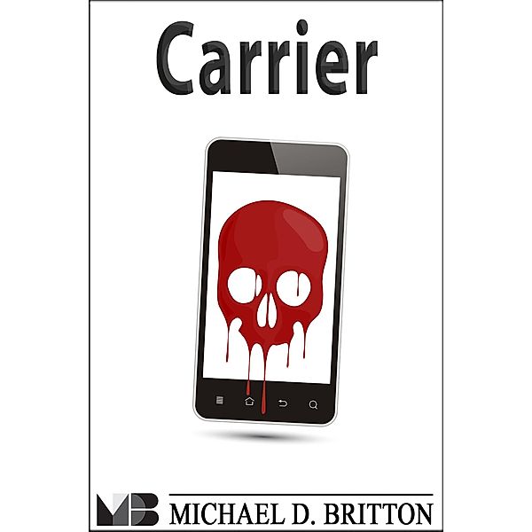 Carrier, Michael D. Britton