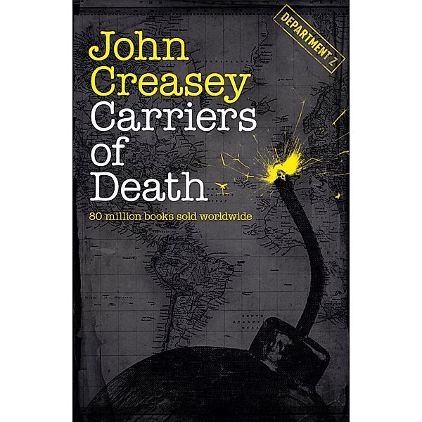 Carriers of Death / Department Z, John Creasey