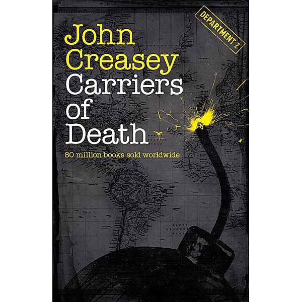 Carriers of Death / Department Z Bd.8, John Creasey