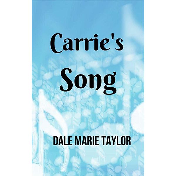 Carrie's Song (Flight of the Heart) / Flight of the Heart, D Marie Taylor