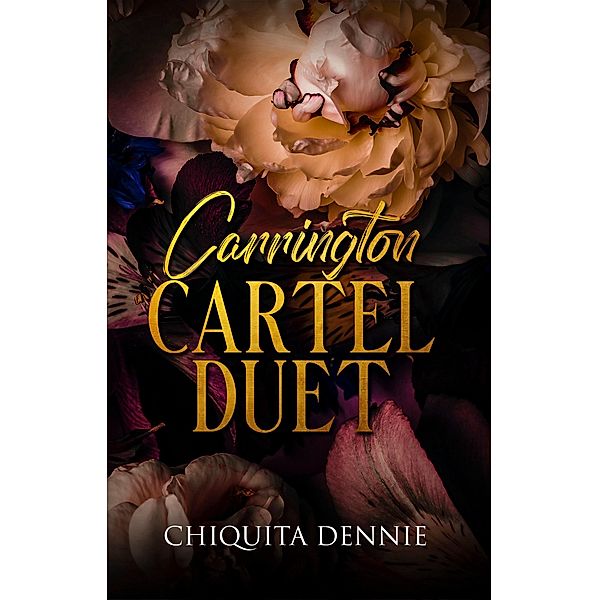 Carrington Cartel Duet, Chiquita Dennie