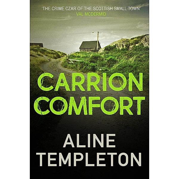 Carrion Comfort / DI Kelso Strang Bd.2, Aline Templeton