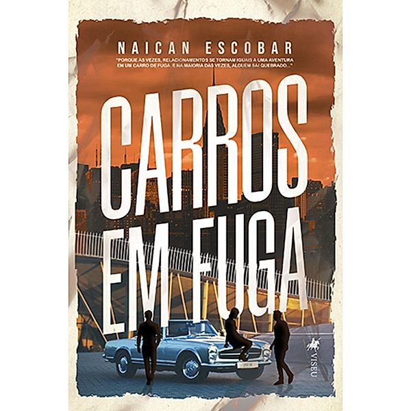 Carros em Fuga, Naican Escobar