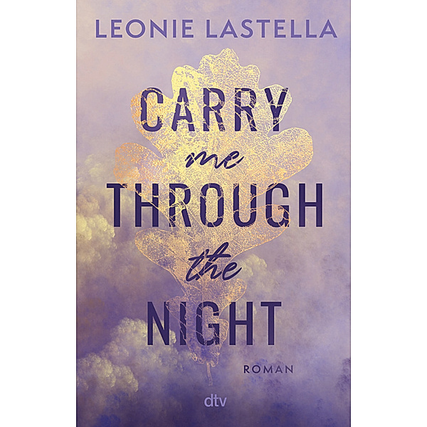 Carry me through the night, Leonie Lastella
