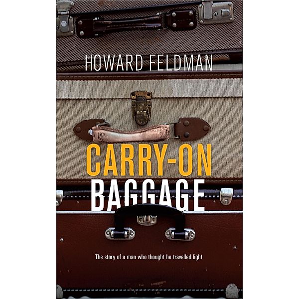 Carry-On Baggage, Howard Feldman