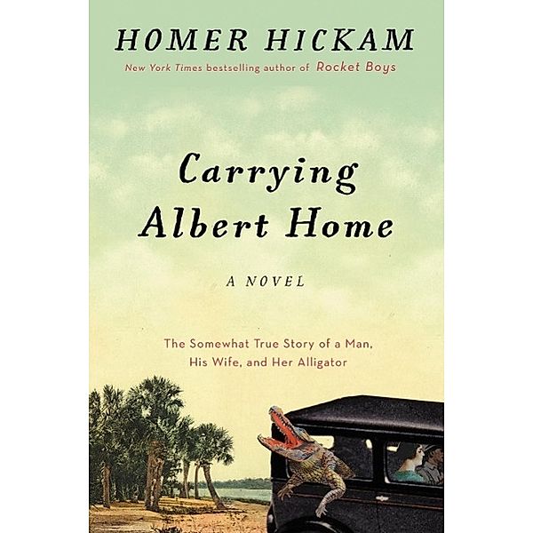 Carrying Albert Home, Homer Hickam