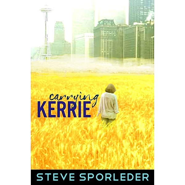 Carrying Kerrie, Steve Sporleder
