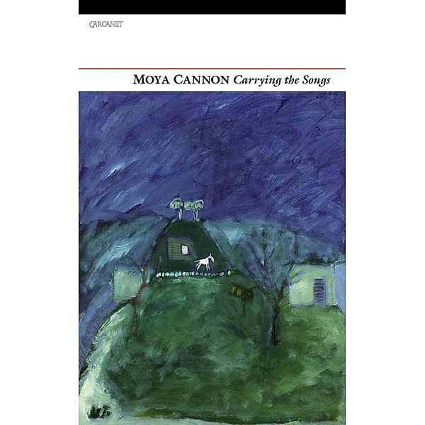 Carrying the Songs, Moya Cannon