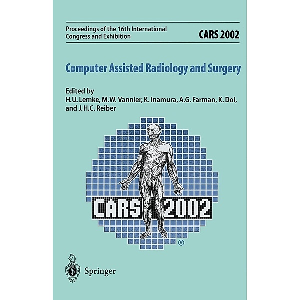 CARS 2002 Computer Assisted Radiology and Surgery