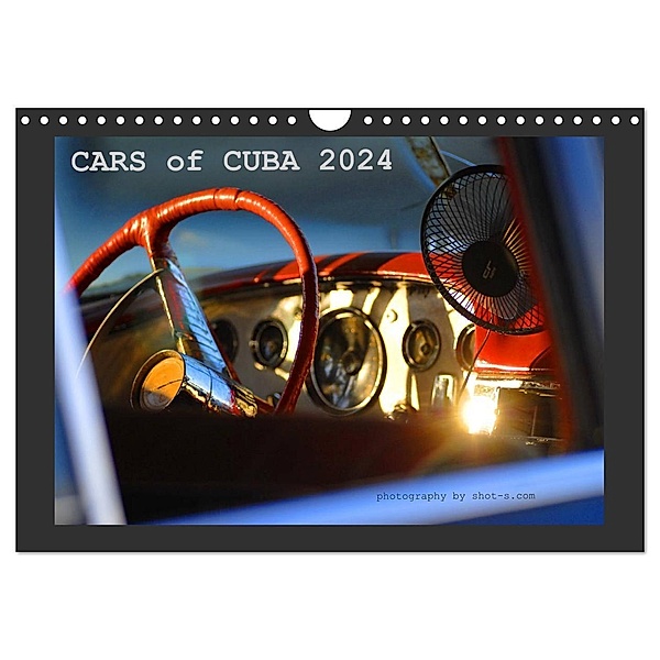CARS of CUBA 2024 (Wandkalender 2024 DIN A4 quer), CALVENDO Monatskalender, shot-s.com Thomas Spenner
