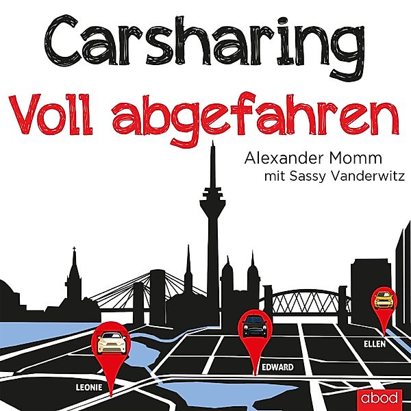 Carsharing, Alexander Momm, Sassy Vanderwitz
