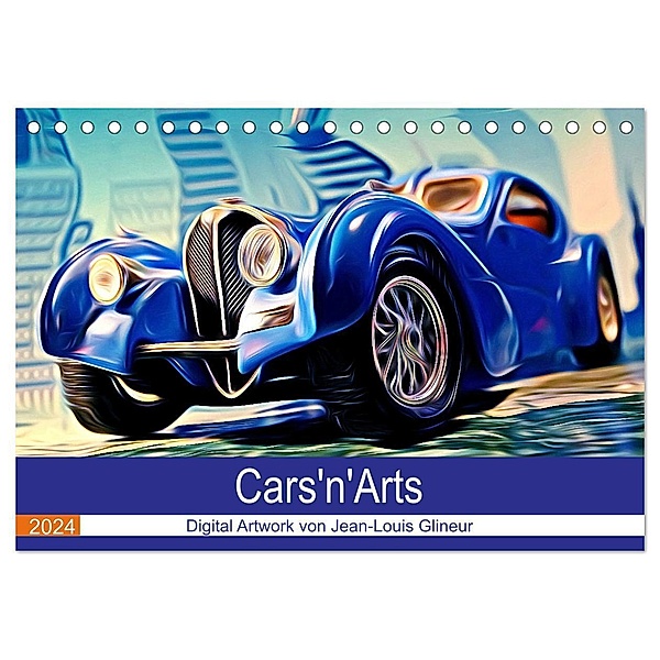 Cars'n'Arts - Digital Artwork von Jean-Louis Glineur (Tischkalender 2024 DIN A5 quer), CALVENDO Monatskalender, Jean-Louis Glineur