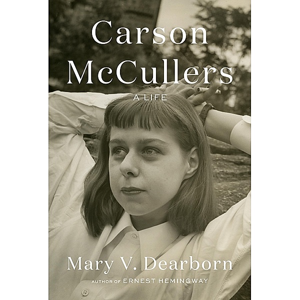 Carson McCullers, Mary V. Dearborn
