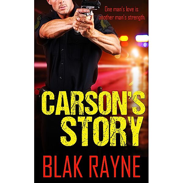Carson's Story, Blak Rayne