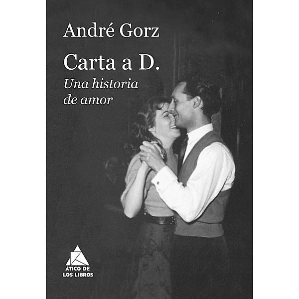 Carta a D., André Gorz