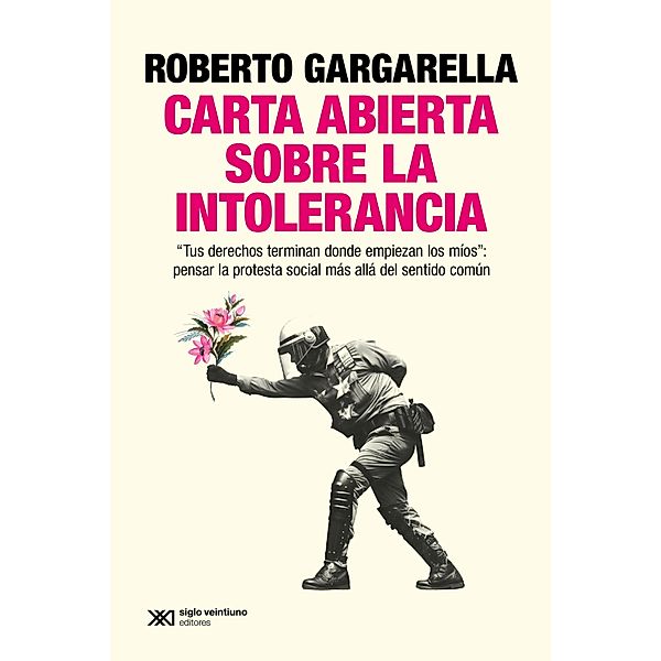 Carta abierta sobre la intolerancia / Singular, Roberto Gargarella