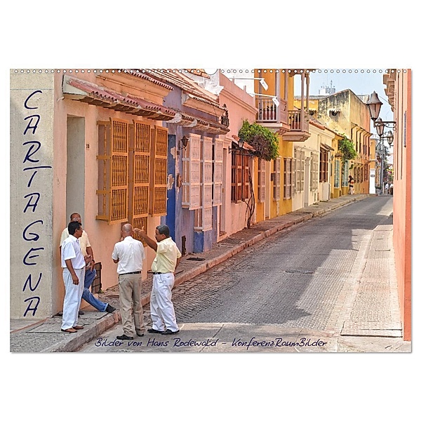 Cartagena - Die Jagd nach El Corazón (Wandkalender 2024 DIN A2 quer), CALVENDO Monatskalender, Hans Rodewald CreativK.de