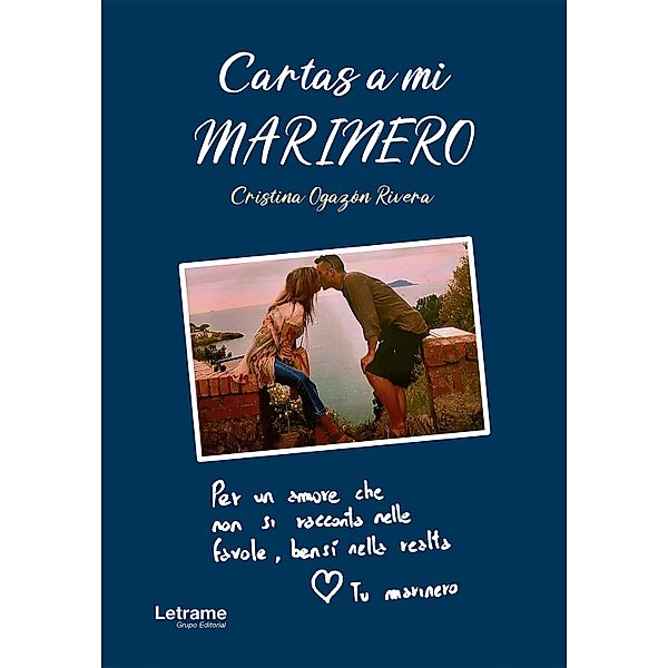 Cartas a mi marinero, Cristina Ogazón Rivera