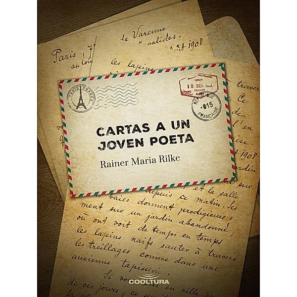 Cartas a un joven poeta, Rainer Maria Rilke