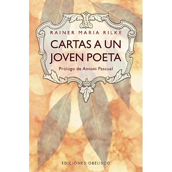 Cartas a un joven poeta / Digitales, Rainer Maria Rilke