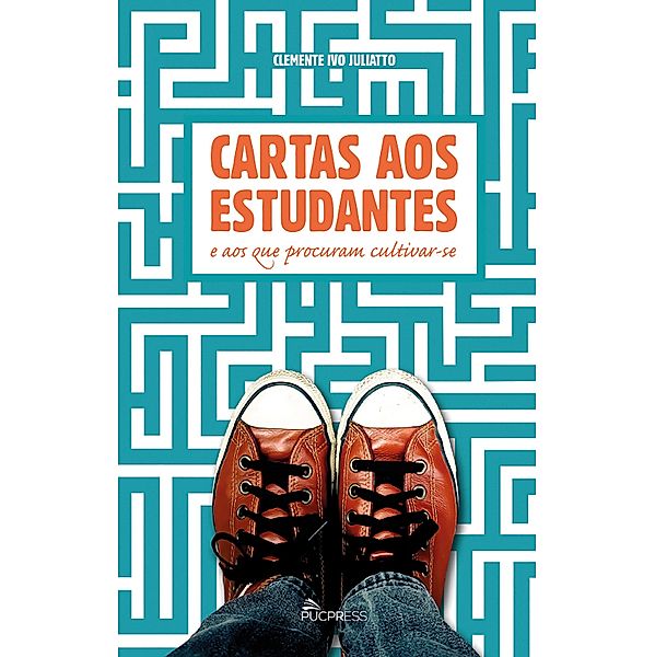 Cartas aos estudantes e aos que procuram cultivar-se, Clemente Ivo Juliatto