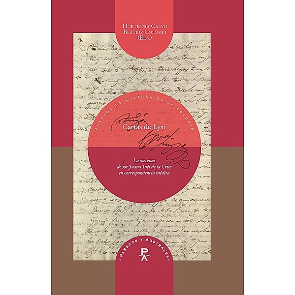 Cartas de Lysi / Parecos y australes. Ensayos de Cultura de la Colonia Bd.16, Hortensia Calvo