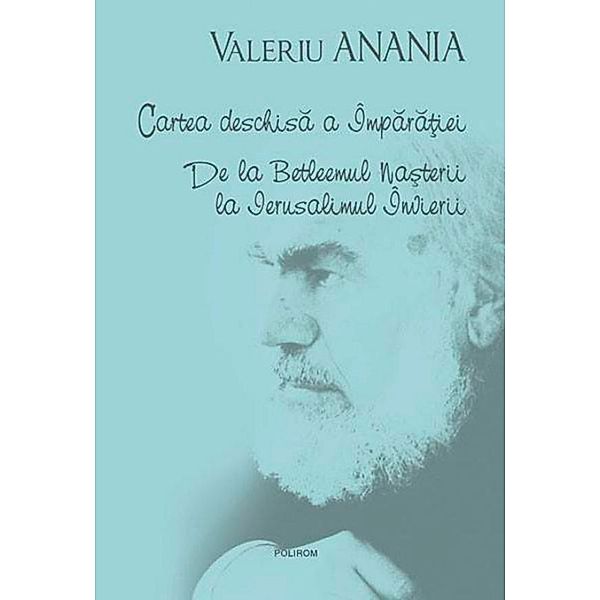 Cartea deschisa a Imparatiei / Serie de autor, Valeriu Anania