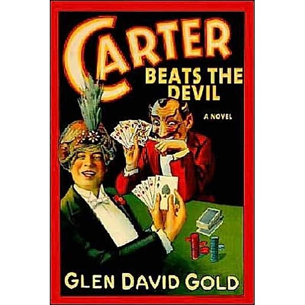 Carter Beats the Devil, Glen Gold