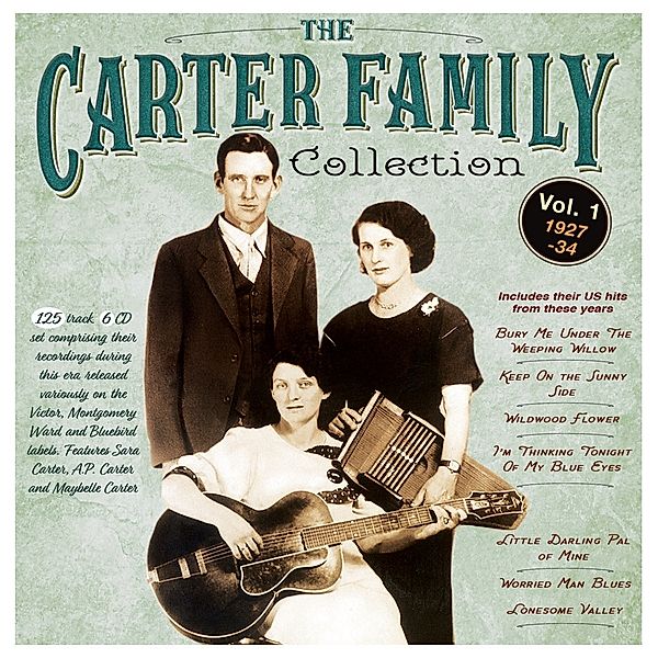 Carter Family Collection Vol.1 1927-34, Carter Family