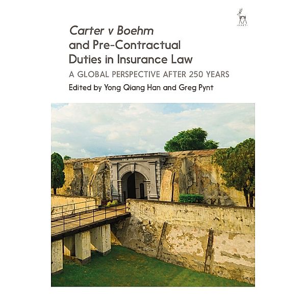 Carter v Boehm and Pre-Contractual Duties in Insurance Law