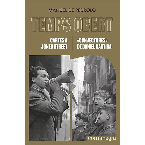 Cartes a Jones Street / «Conjectures» de Daniel Bastida, Manuel De Pedrolo
