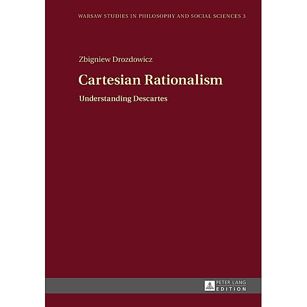 Cartesian Rationalism, Zbigniew Drozdowicz