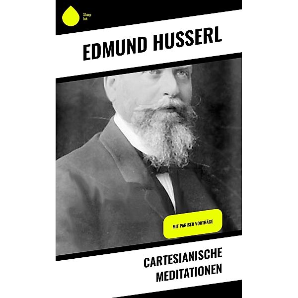 Cartesianische Meditationen, Edmund Husserl