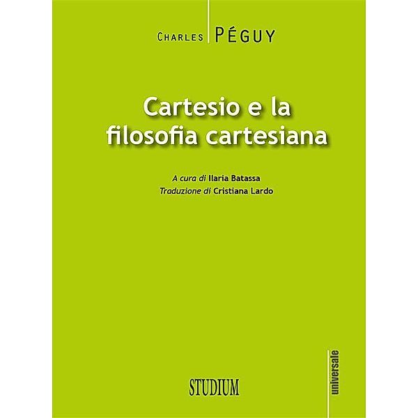 Cartesio e la filosofia cartesiana, Charles Péguy