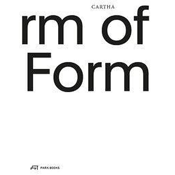 CARTHA - On the Form of Form
