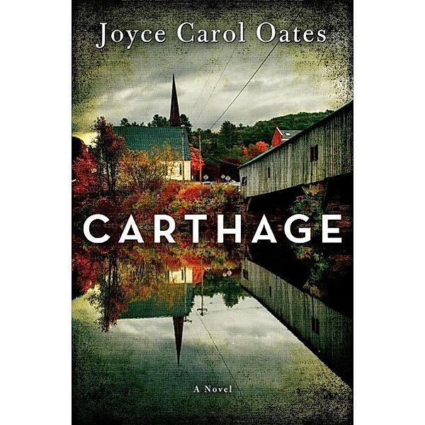 Carthage, Joyce Carol Oates