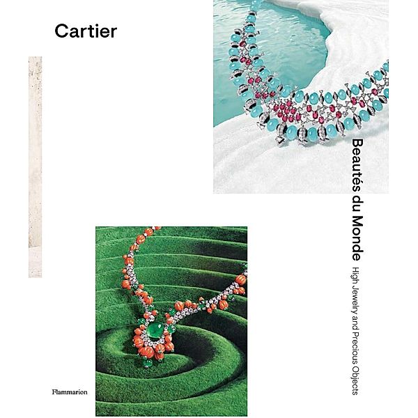 Cartier: Beautés du Monde, François Chaille