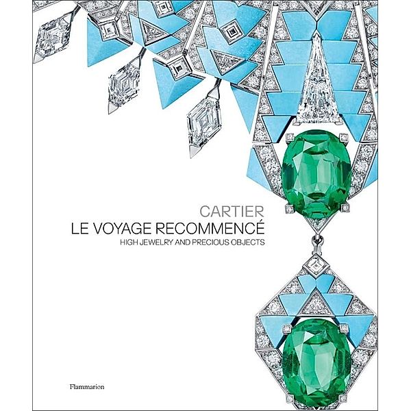 Cartier: Le Voyage Recommencé, François Chaille, Hélène Kelmachter