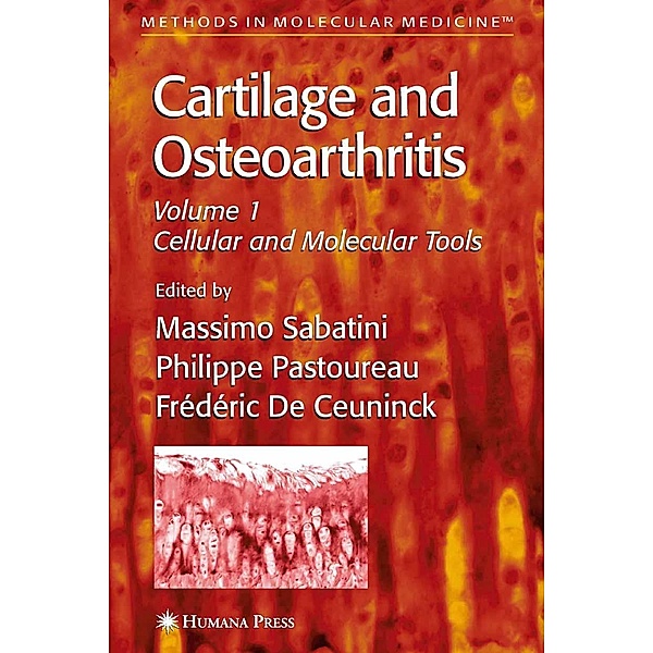 Cartilage and Osteoarthritis / Methods in Molecular Medicine Bd.100
