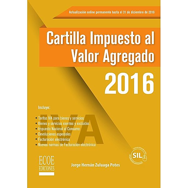 Cartilla impuesto al valor agregado 2016, Jorge Hernán Zuluaga Potes