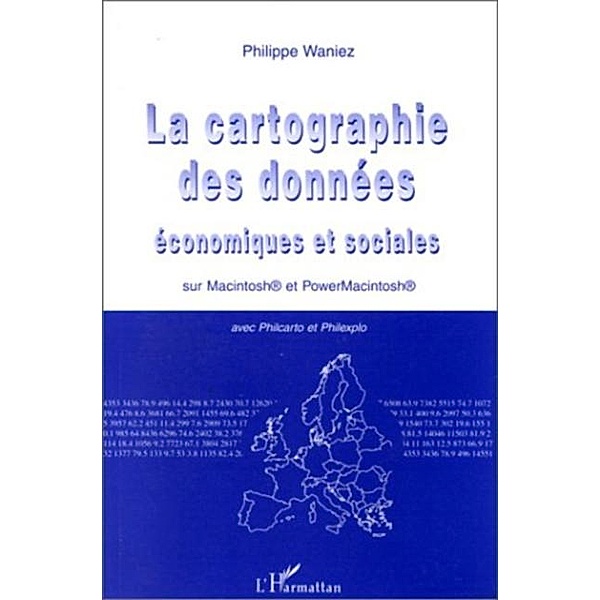Cartographie des donnees economiques et / Hors-collection, Waniez Philippe
