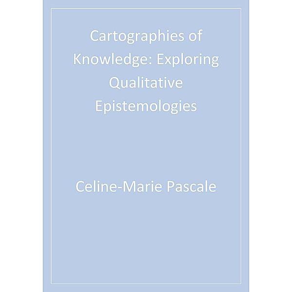Cartographies of Knowledge, Celine-Marie Pascale