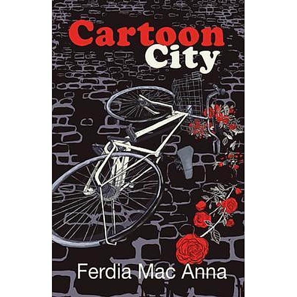 Cartoon City, Ferdia Mac Anna