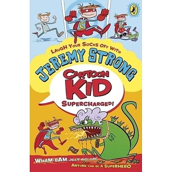 Cartoon Kid Supercharged!, Jeremy Strong