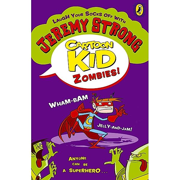 Cartoon Kid - Zombies! / Cartoon Kid, Jeremy Strong